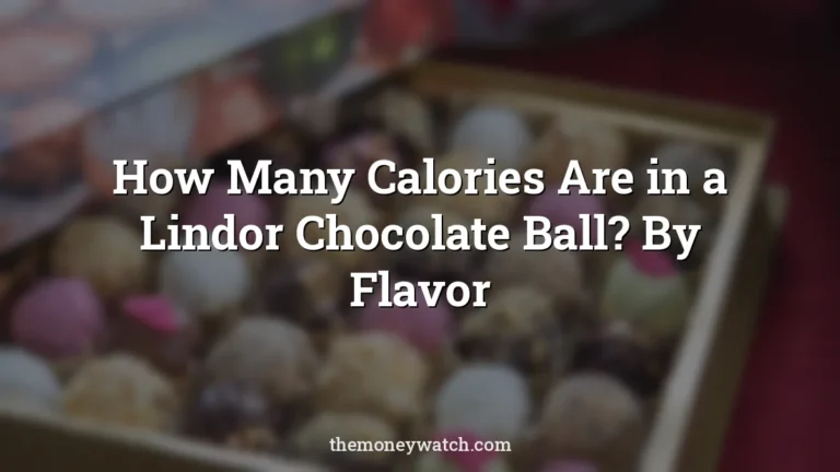 Chocolate and confiserie photo for a guide to how many calories are in a lindor chocolate