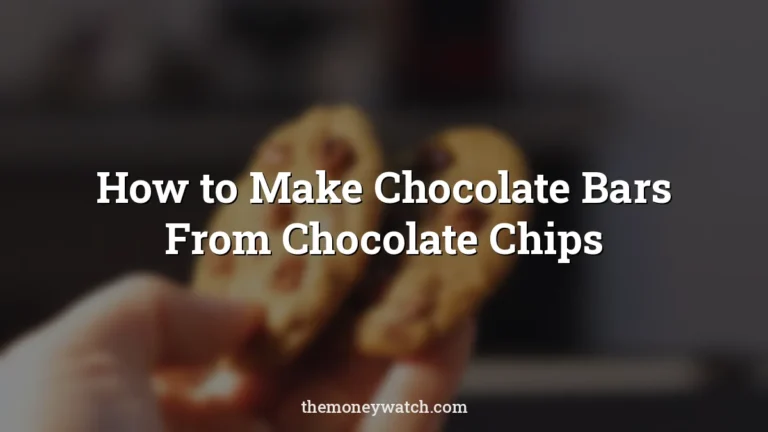 Cookies and chocolate chips photo for a guide to how to make chocolate bars from chocolate