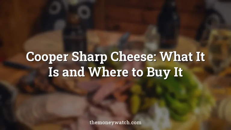 Charcuterie, deli and delicatessen photo for a guide to where to buy cooper sharp cheese