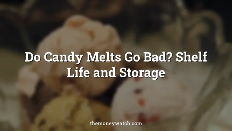 Candy melts wafers container photo for a guide to do candy melts go bad