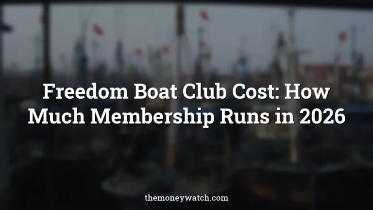 Freedom Boat Club Cost: How Much Membership Runs in 2026