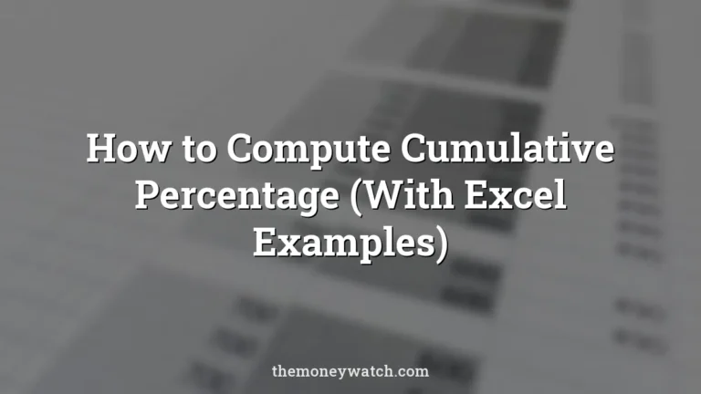 How to Compute Cumulative Percentage (With Excel Examples)