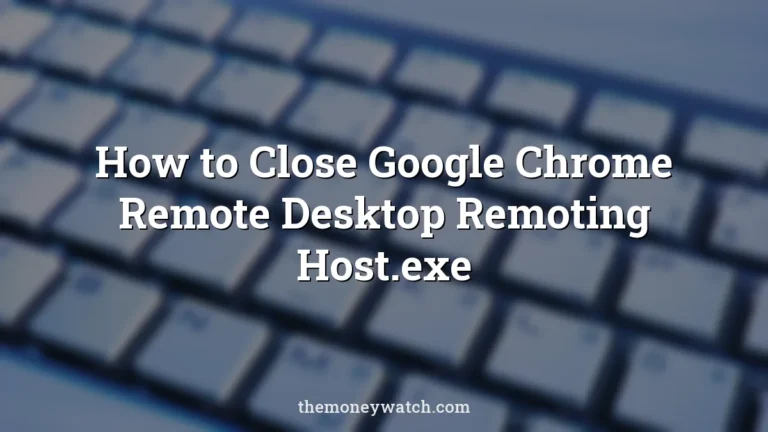 Keyboard photo for a guide to how to close google chrome remote desktop remoting host exe