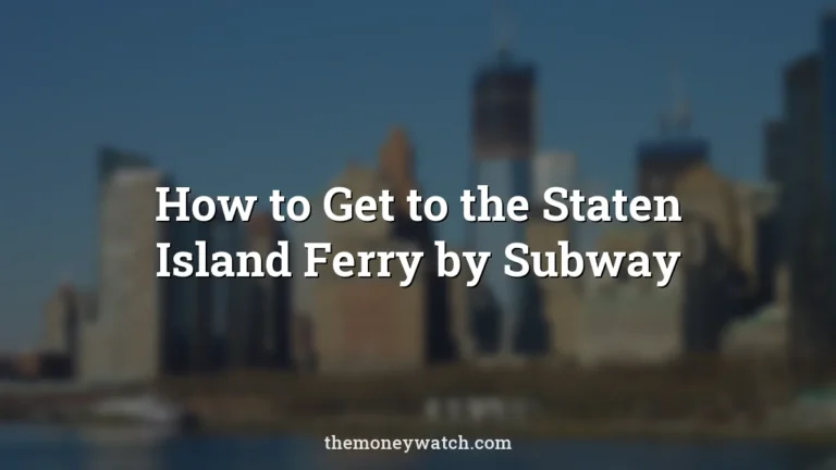 Nyc photo for a guide to how to get to the staten island ferry by subway