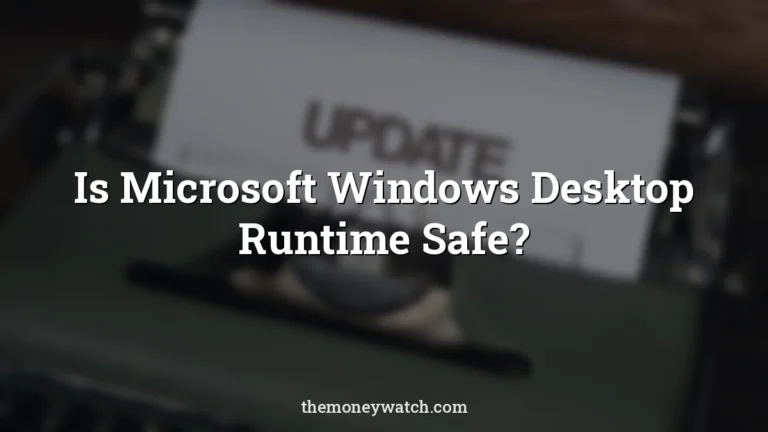 Update, mac wallpaper and news photo for a guide to is microsoft windows desktop runtime safe
