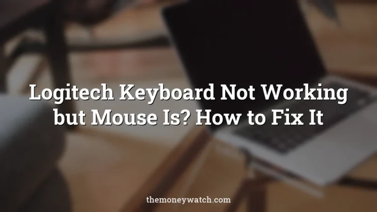Computer photo for a guide to why is my logitech keyboard not working but mouse is