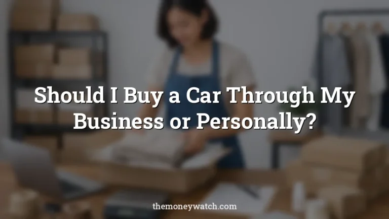 Packaging photo for a guide to should i buy a car through my business or personally