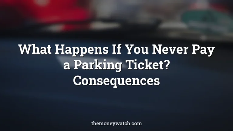 Parking ticket photo for a guide to what happens if you never pay a parking ticket
