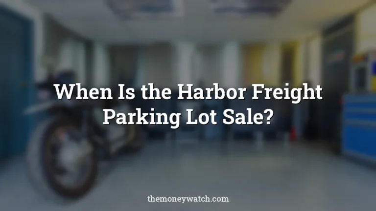 Hardware, tool and wrench photo for a guide to when is harbor freight parking lot sale