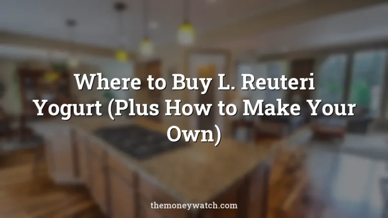 Home, interiors and kitchen photo for a guide to where to buy l reuteri yogurt