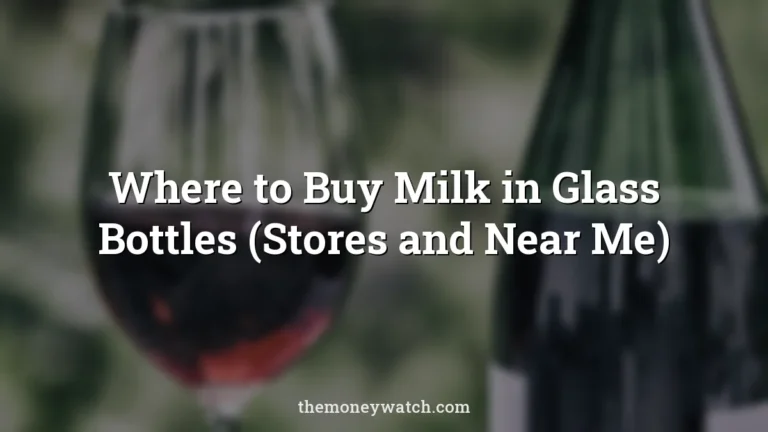 Wine, retro and glass photo for a guide to where can i buy milk in glass