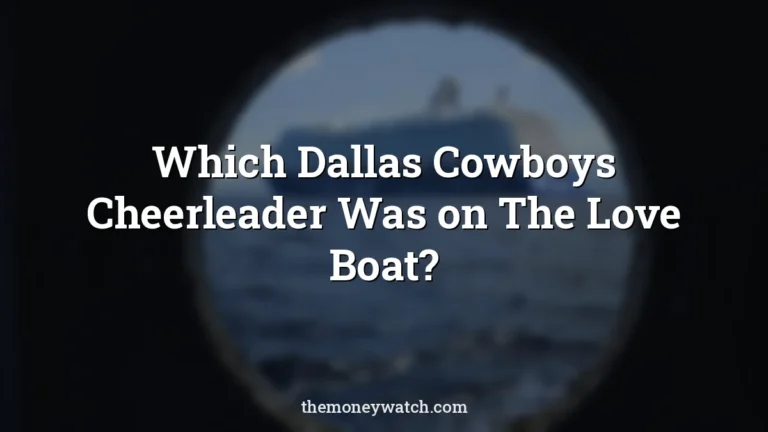 My ship photo for a guide to what dallas cowboys cheerleader was on the love boat