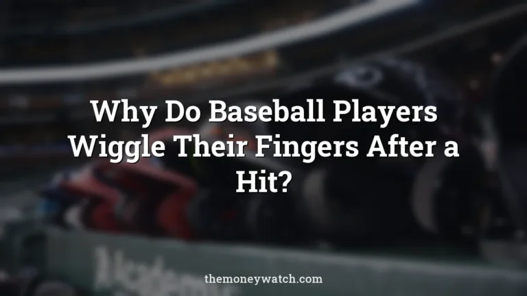 Dugout photo for a guide to why do baseball players wiggle their fingers after a hit